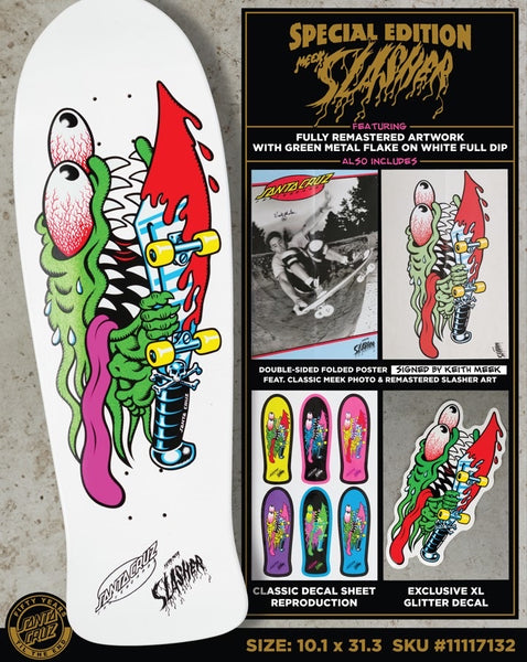 Santa Cruz special edition Keith Meek Slasher